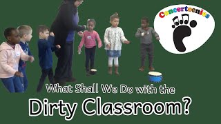 What Shall We Do with the Dirty Classroom (Cleaning Toys)