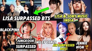 Kpop Latest News | Lisa Surpassed Bts | Jungkook Surpassed Blackpink & Miley Cyrus | #kpopnews #kpop