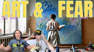 All Artists Must Watch. Art & Fear by David Bayles and Ted Orland: Part 1