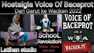 [Nostalgia] Voice Of Baceprot - Latihan di studio || School Revolution || Drum + Bass + vocal ||