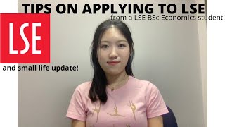 A LSE ECONOMICS STUDENT'S TIPS IN APPLYING TO LSE (& SMALL LIFE UPDATE)