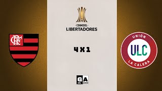 GOLS FLAMENGO 4 X 1 UNIÓN LA CALERA COPA LIBERTADORES 2021 (NARRAÇÃO)📻