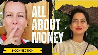 Money and Emotions ! | Careless,responsible,nervous!?!? | All About Money with the S-Connection Eps3