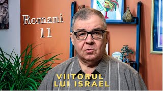 PC(168) - Romani 11 - Viitorul lui Israel