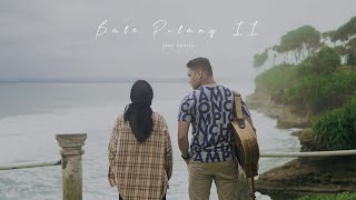 BALE PULANG II - Toton Caribo ft. Justy Aldrin (Cover by David Sijabat & Sabilla Dian)