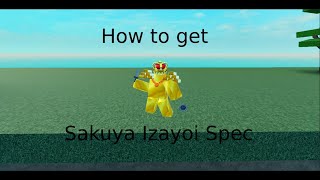 How to get Sakuya in AUT (Easy)