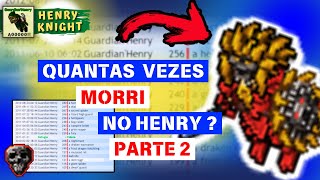 Tibia - FUI PRO TEMPLO MAIS DE 19X no Henry😣 Parte 2 do vídeo sobre nº de Vezes que fui pro Henricus