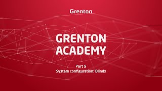 Grenton Academy - Part 9. Smart Home system configuration: Blinds