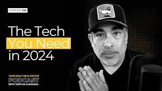 The Tech You Need In 2024