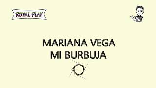 Mi burbuja - Mariana Vega (Karaoke)