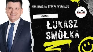 Krakowska Strefa Wywiadu: Łukasz Smółka (odc. 7)