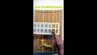 Freeze Garlic: The Easy Way How to Store and Preserve Garlic #Shorts