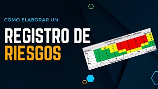 Guía Completa para Crear un Registro de Riesgos: Ejemplo Práctico Incluido