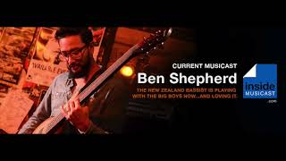 Inside MusiCast Welcomes Ben Shepherd (episode 229)