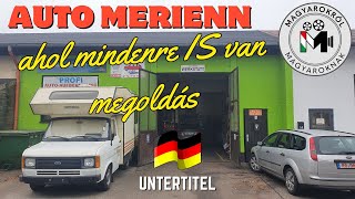 AUTO MERIENN egy profi magyar autószerelő műhely ROSENHEIM-ban! [GER SUB]