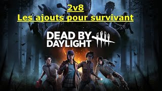 Dead by Daylight :  Les ajouts pour survivant en 2v8 !