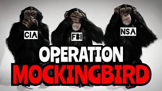 Operation Mockingbird - The Media is Evil