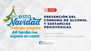 Prevención del consumo de alcohol y uso de sustancias psicoactivas - Grupo Prodeco