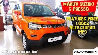 MARUTI SUZUKI S-PRESSO | PRICE | FEATURES | ACCESSORIES