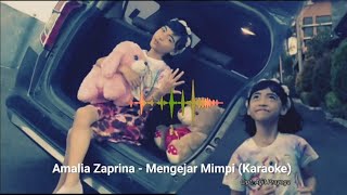 MENGEJAR MIMPI - (ORIGINAL KARAOKE VERSION)