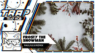 ❄ Perry Como - Frosty the Snowman 『PAULIULIU Trap Remix』 ♫