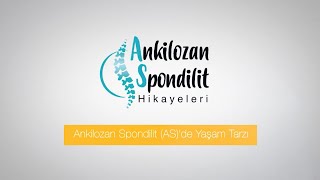 Ankilozan Spondilit’te Yaşam Tarzı