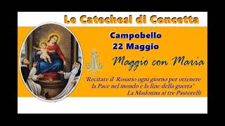 1071^ catechesi di Concetta: Campobello 22 maggio