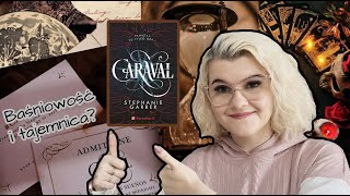 Fantastyczny poniedziałek Odc. 4: "Caraval" od Stephanie Garber 😀