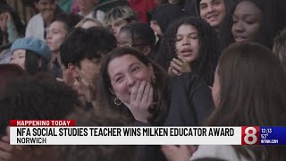 Norwich teacher receives $25K Milken Educator Award