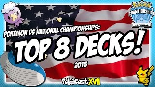 US National Championships 2015: Top 8 Decks (with decklists)!