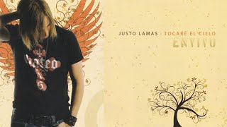 Tocaré el cielo - Justo Lamas