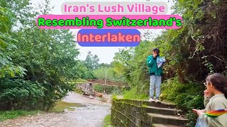 Exploring Salahuddin Kala: Iran's Lush Village Resembling Switzerland's Interlaken صلاح الدین کلا