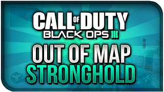 Black Ops 3 Glitches New Out Of Map Spot On Stronghold (Black Ops 3 Glitches)