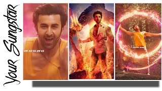 Deva Deva | Brahmastra Part On Shiva | Ranbir | Alia |  Arijit Singh | Full Screen Whatsapp Status