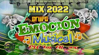 GRUPO EMOCION MUSICAL EL RITMO ALEGRE 2022 MIX DE COLECCION LO MAS NUEVO