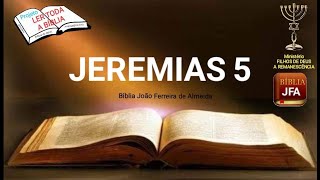 Jeremias 5 - JFA - projeto ler toda a Bíblia