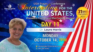 31 Days USA Prayer For President Trump: Day 11 // Dr. Laura Harris