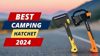 Best Camping Hatchet | The Only 5 You Should Consider Today!