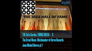 #586 A HALL OF FAME CAST ENSEMBLE WINS THE AWARDS NIGHT AT JAZZ HALL OF FAME