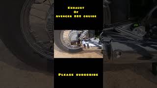 Exhaust of avenger 220 cruise, #shorts #bajajmotorcycle #youtubeshorts