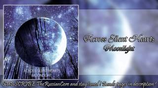 Across Silent Hearts – Moonlight