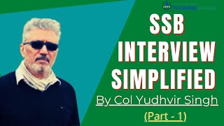 SSB Interview Simplified : Part 1