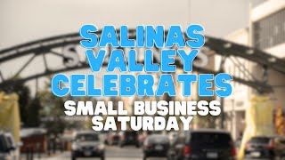 Salinas Valley Celebrates Small Business Saturday