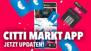 Die CITTI Markt App