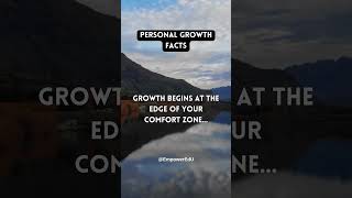 Personal Growth Facts - Growth Begins at the Edge of Your Comfort Zone #personalgrowth #trending