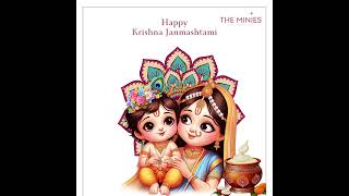 THE MINIES wishes you all a very #HappyJanmashtami