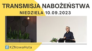 Nabożeństwo KZNH - 10.09.2023