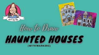 How to Draw a Haunted House Step by Step with Markers