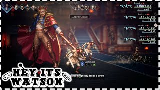 Octopath Traveler 2 EP.12 Playthrough | Hey Its Watson