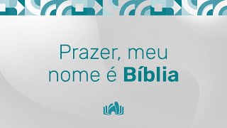 Prazer, meu nome é Bíblia - EP 04 | A confiabilidade da Bíblia